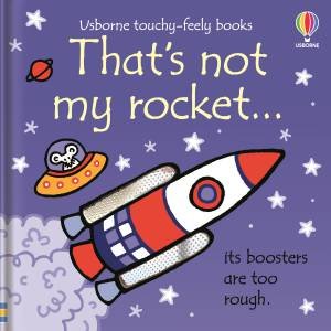 That's Not My Rocket... by Fiona Watt & Rachel Wells