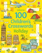 100 Childrens Crosswords Holiday