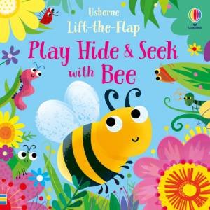 Play Hide And Seek With Bee by Sam Taplin & Gareth Lucas