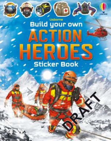 Build Your Own Action Heroes Sticker Book by Simon Tudhope