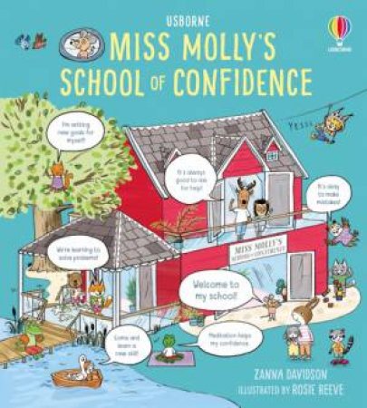 Miss Molly's School Of Confidence by Zanna Davidson & Rosie Reeve
