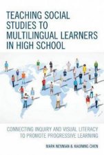 Teaching Social Studies To Multilingual Learners In High School