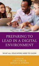 Preparing To Lead In A Digital Environment