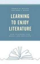 Learning To Enjoy Literature How Teachers Can Model And Motivate