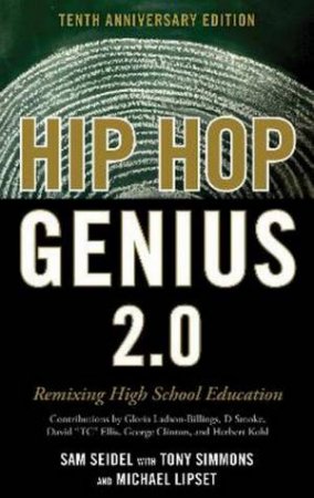 Hip-Hop Genius 2.0 by Sam Steinberg Seidel & Tony Simmons & Michael Lipset