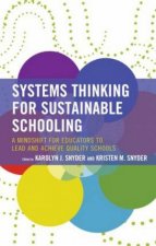 Systems Thinking For Sustainable Schooling