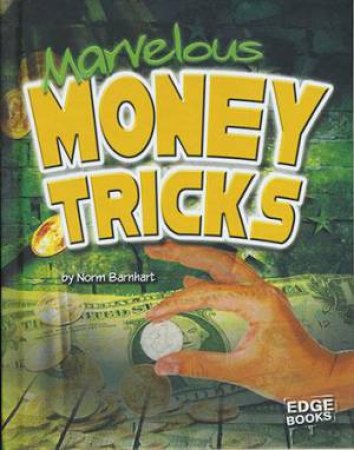Magic Manuals: Marvellous Money Tricks