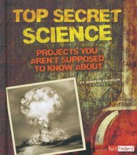 Scary Science Top Secret Science
