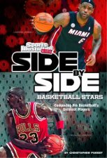 SidebySide Basketball Stars Comparing Pro Basketballs Greatest Players