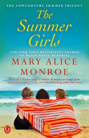 Summer Girls by Mary Alice Monroe