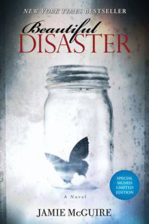 Beautiful Disaster (Special Signed Edition) by Jamie McGuire