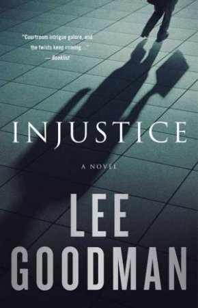 Injustice by Lee Goodman