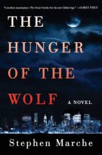 The Hunger of the Wolf A Novel