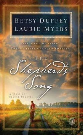 The Shepherd's Song: A Story of Second Chances by Betsy Duffey