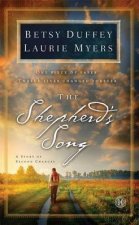 The Shepherds Song A Story of Second Chances