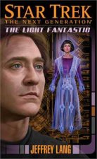 Star Trek The Next Generation The Light Fantastic