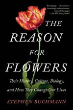 The Reason for Flowers