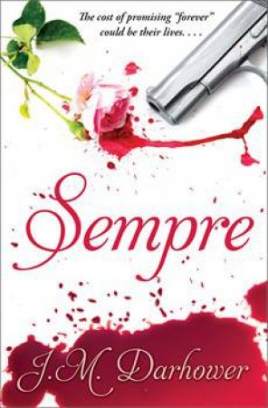 Sempre by J.M Darhower