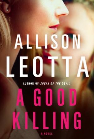 A Good Killing: A Novel by Allison Leotta
