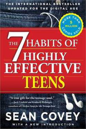 The 7 Habits of Highly Effective Teens by Sean Covey - 9781476764665