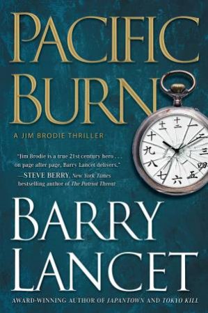 Pacific Burn by Barry Lancet