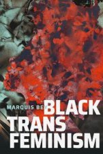 Black Trans Feminism