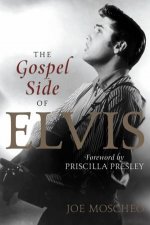 The Gospel Side Of Elvis