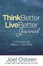 Think Better Live Better Journal