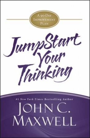 JumpStart Your Thinking- Audio Book by John C. Maxwell