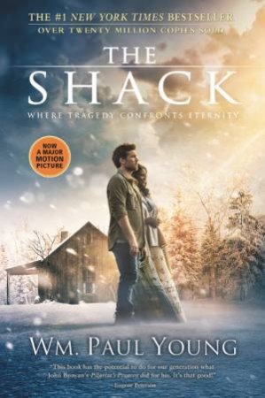 The Shack by WM. Paul Young