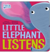 Hello Genius Little Elephant Listens