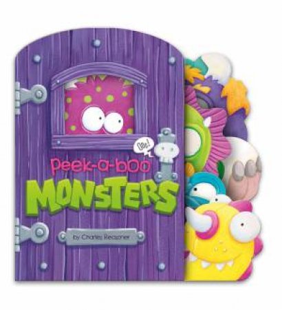 Peek-a-Boo Monsters by CHARLES REASONER
