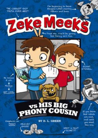 Zeke Meeks vs His Big Phony Cousin by D.L. GREEN