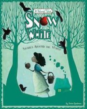 Fairy Tales From Around The World Snow White