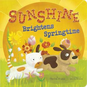 Sunshine Brightens Springtime by CHARLES GHIGNA