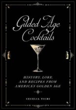 Gilded Age Cocktails