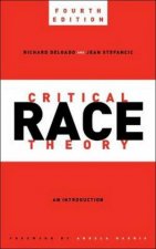 Critical Race Theory 4e