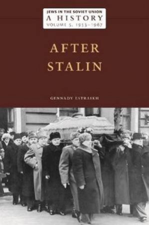 Jews in the Soviet Union: A History by Gennady Estraikh