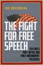 The Fight for Free Speech