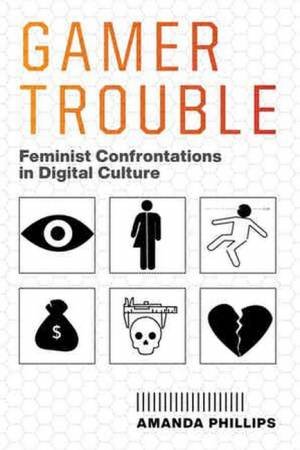 Gamer Trouble by Amanda Phillips