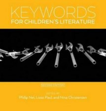 Keywords For Childrens Literature Second Edition