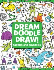 Dream Doodle Draw Castles and Kingdoms
