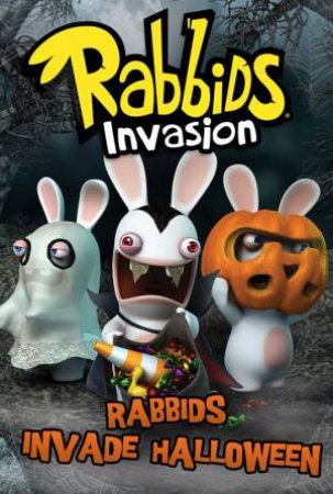 Rabbids Invade Halloween by David Lewman