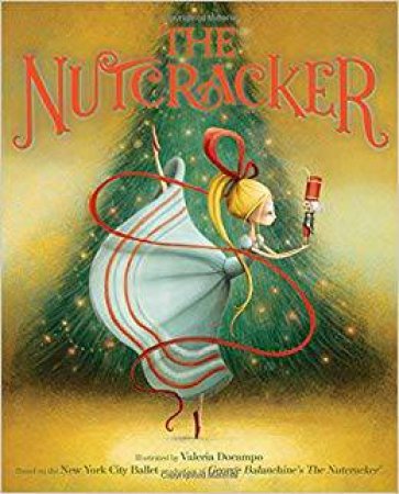 George Balanchine's The Nutcracker by Various