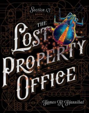 The Lost Property Office by James R Hannibal