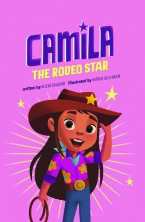 Camila the Star: Camila the Rodeo Star