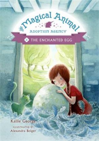 Enchanted Egg by Kallie George
