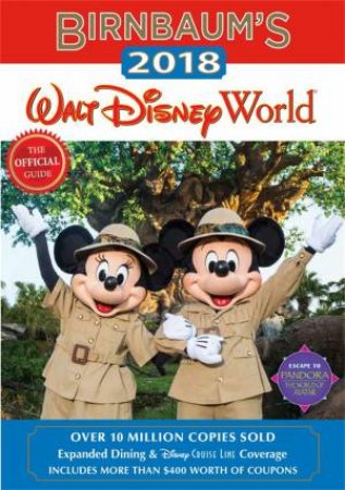 Birnbaum's 2018 Walt Disney World by Birnbaum Guides