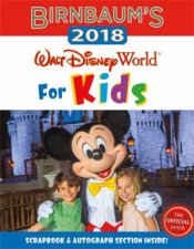 Birnbaums 2018 Walt Disney World For Kids