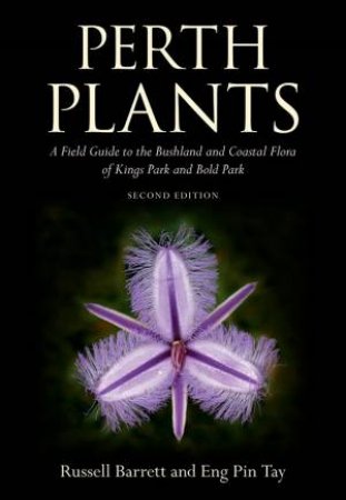 Perth Plants by Russell Barrett & Eng Pin Tay